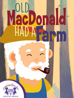 cover image of Old MacDonald Had a Farm